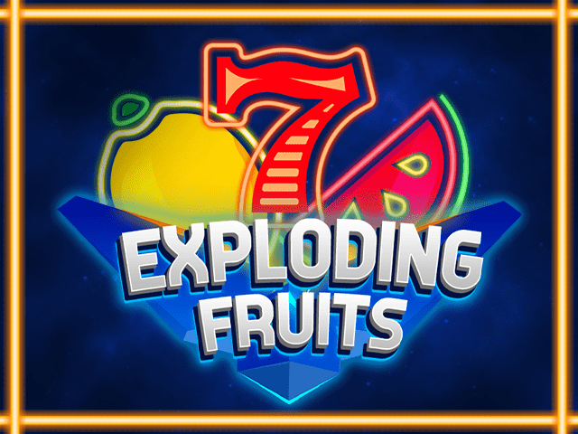 Exploding Fruits